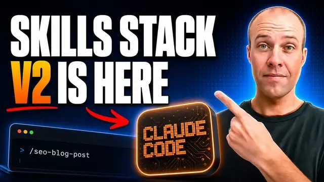 The Claude Code Skills Stack V2 Is Here! (New Updates) thumbnail