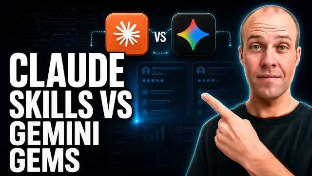 Claude Skills vs Gemini Gems: The Real Difference thumbnail