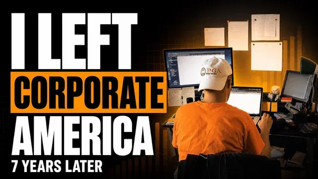 7 Years Ago I Left Corporate America (AI Has Changed Everything Now) thumbnail