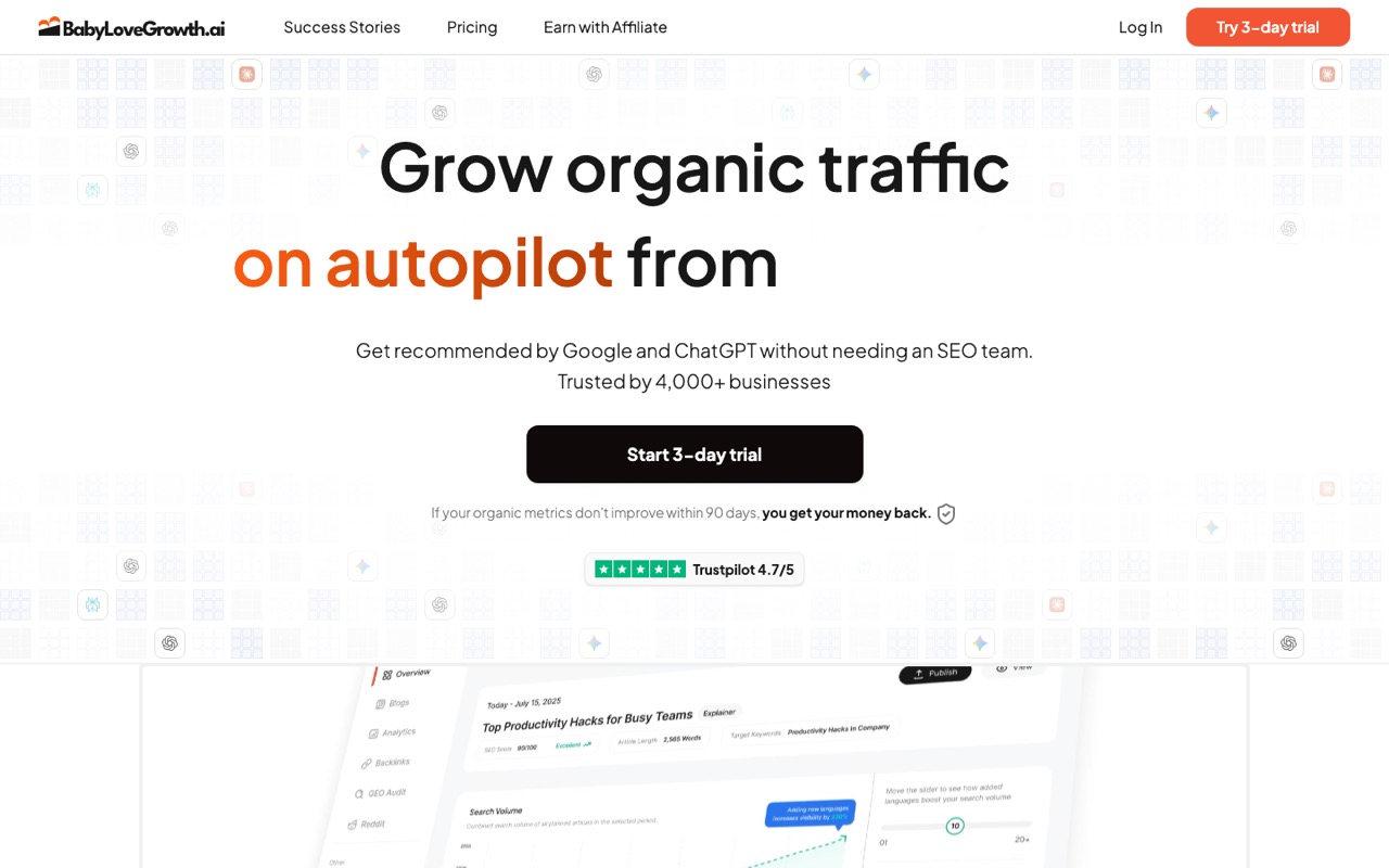 BabyLoveGrowth homepage advertising organic traffic from AI search on autopilot, trusted by 4,000 businesses, with a 90-day money-back claim