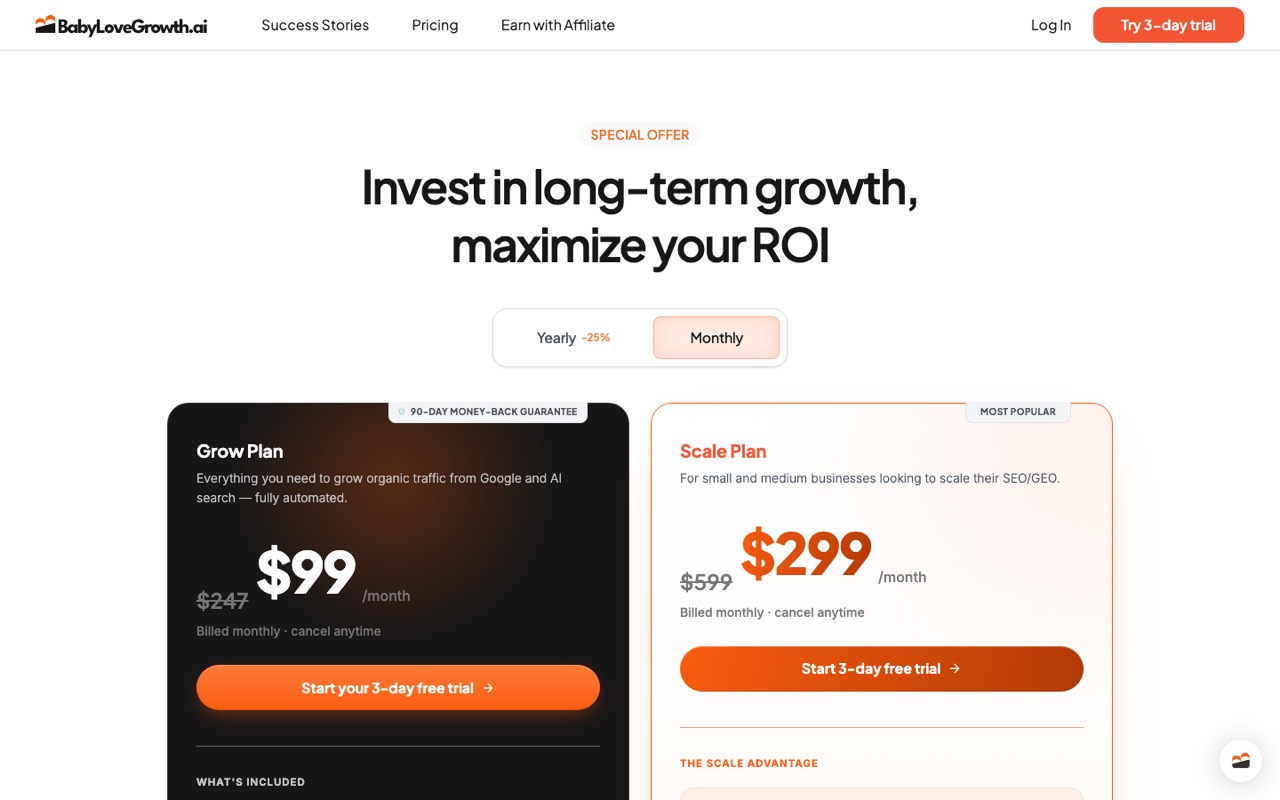 BabyLoveGrowth pricing page with the Monthly toggle active, showing the Grow plan at $99 against a struck-through $247 and the Scale plan at $299 against $599, with a 90-day money-back guarantee badge